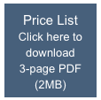 Price List
Click here to download 
3-page PDF
(2MB)