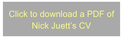 Click to download a PDF of Nick Juett’s CV