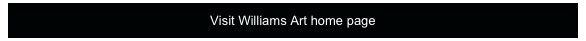 Visit Williams Art home page